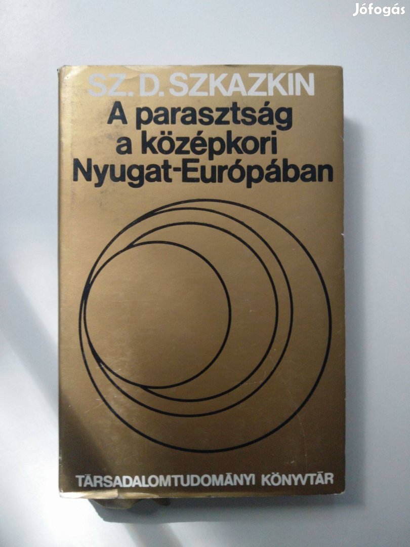 Sz. D. Szkazkin - A parasztság a középkori Nyugat-Európában