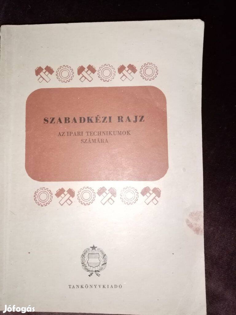 Szabadkézi rajz ( az ipari technikumok számára )