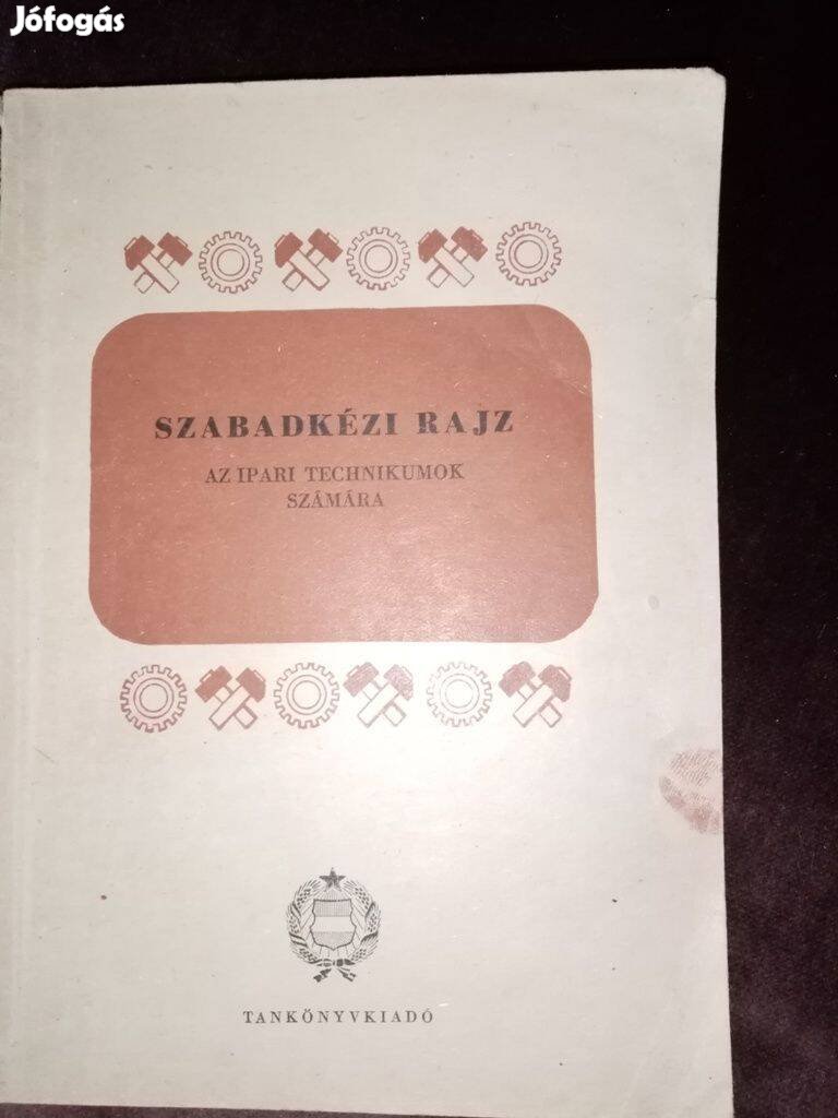 Szabadkézi rajz ( az ipari technikumok számára )
