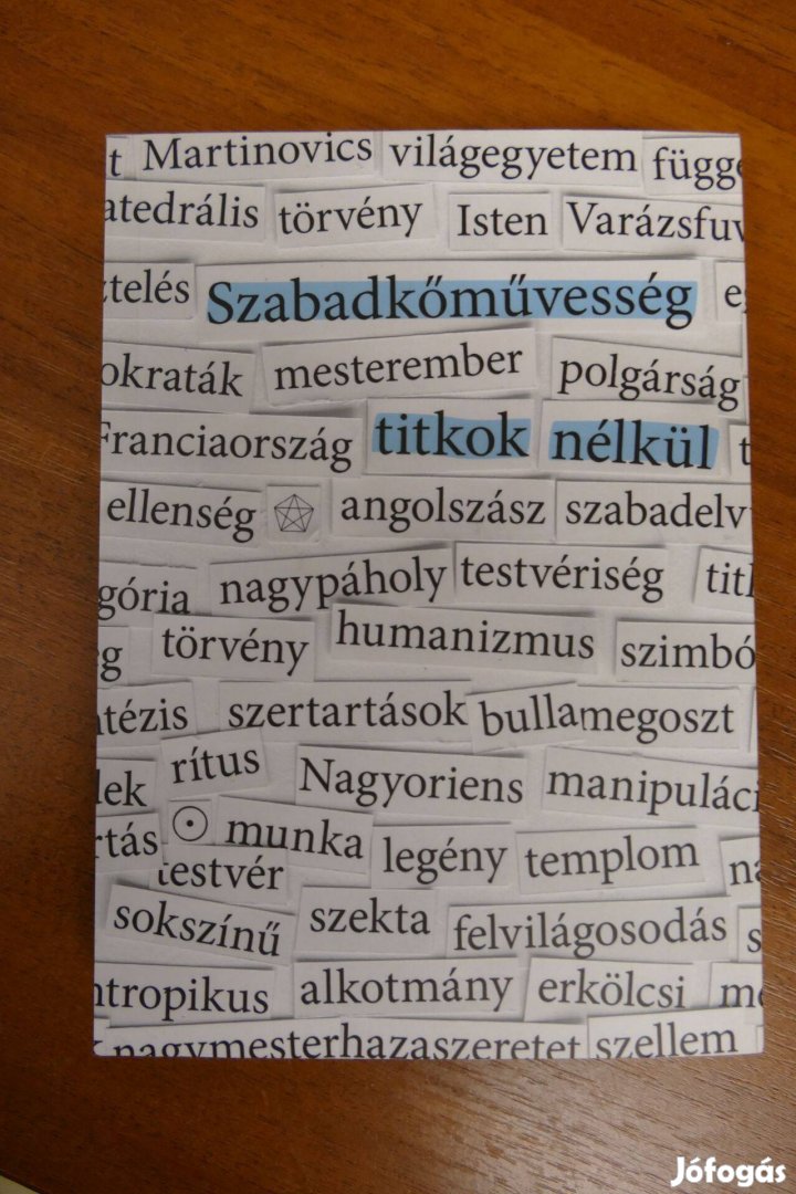 Szabadkőművesség titkok nélkül