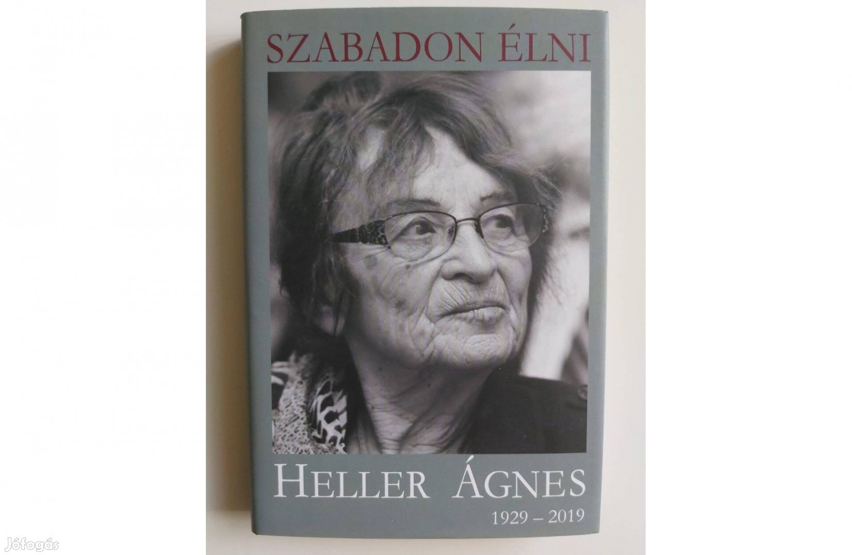 Szabadon élni - Heller Ágnes (1929_2019)