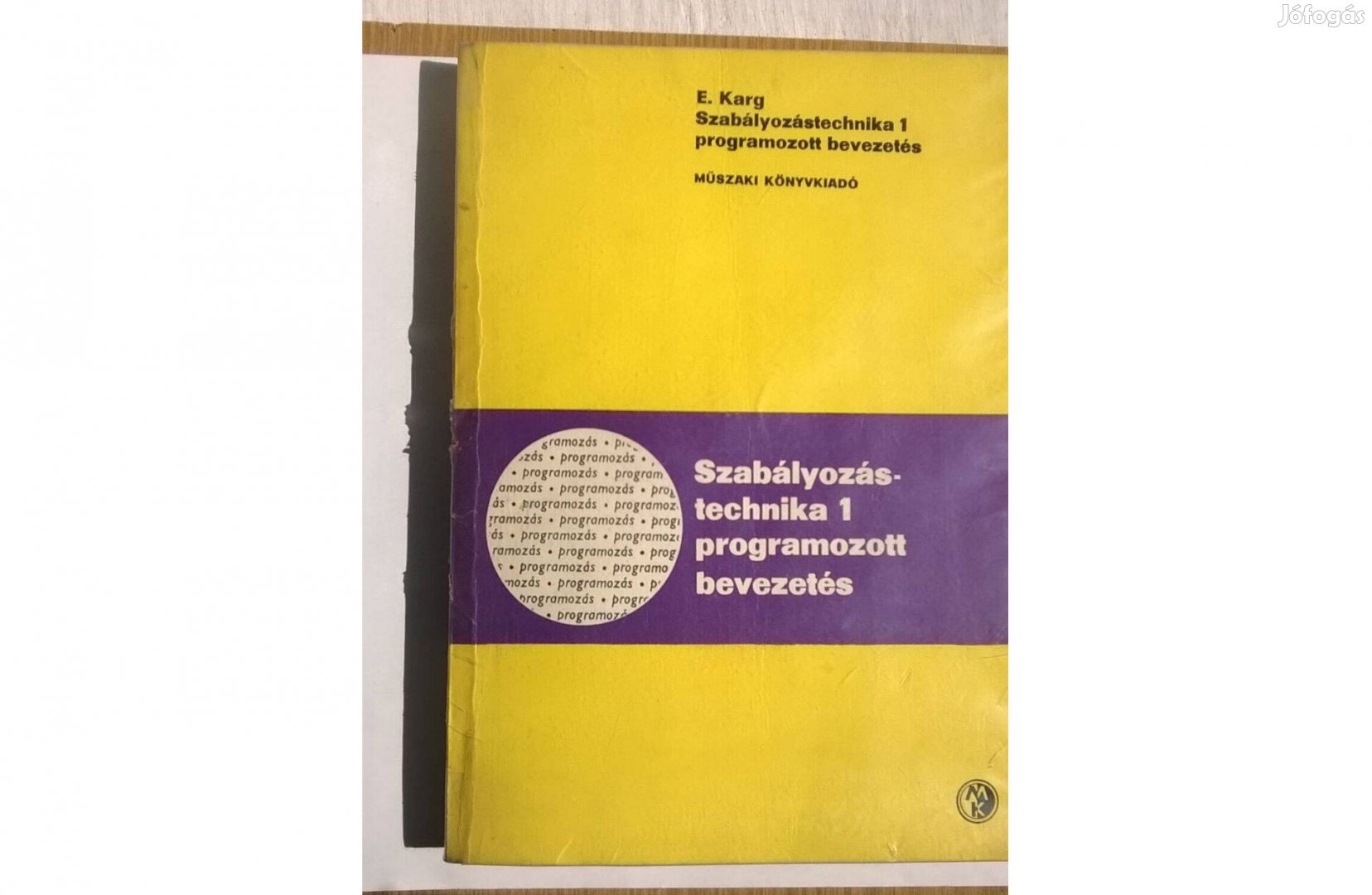 Szabályozástechnika 1 : Programozott bevezetés - E. Karg