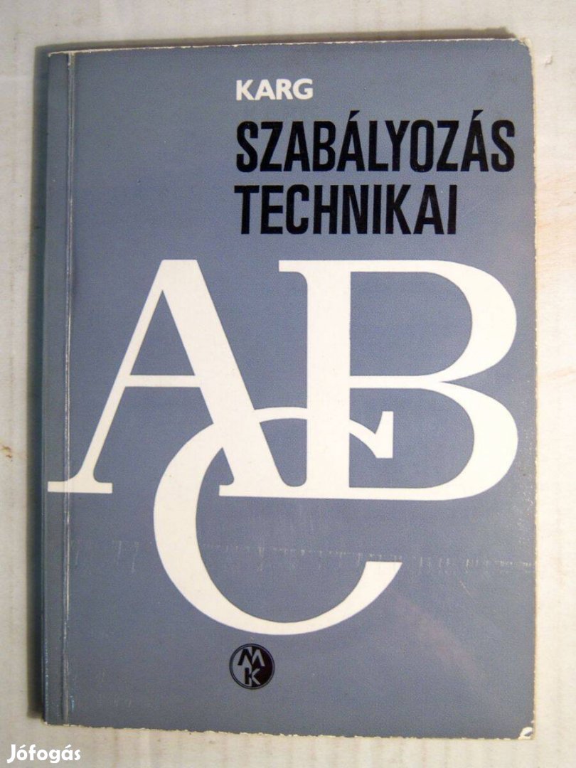 Szabályozástechnikai ABC (E. Karg) 1968 (7kép+tartalom)