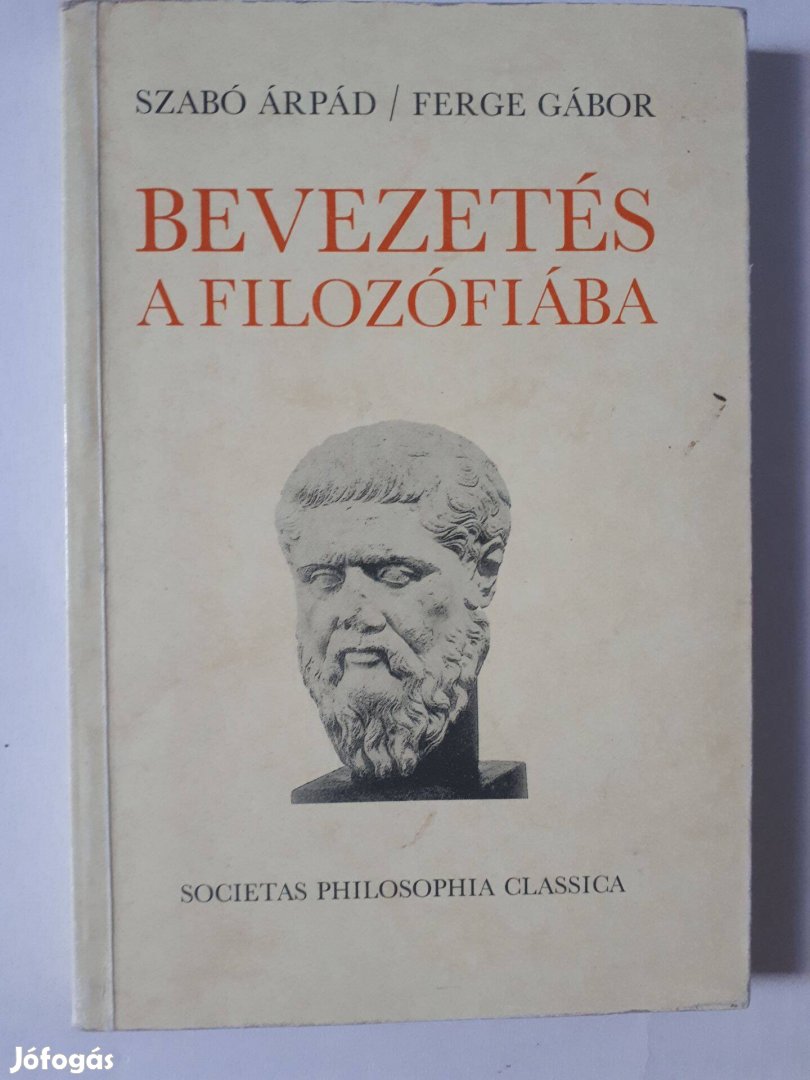 Szabó Árpád-Ferge Gábor: Bevezetés a filozófiába