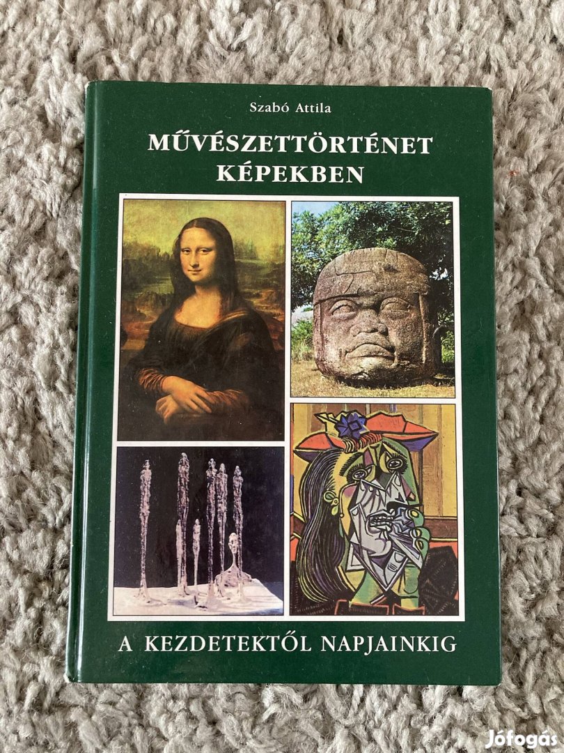 Szabó Attila Művészettörténet képekben