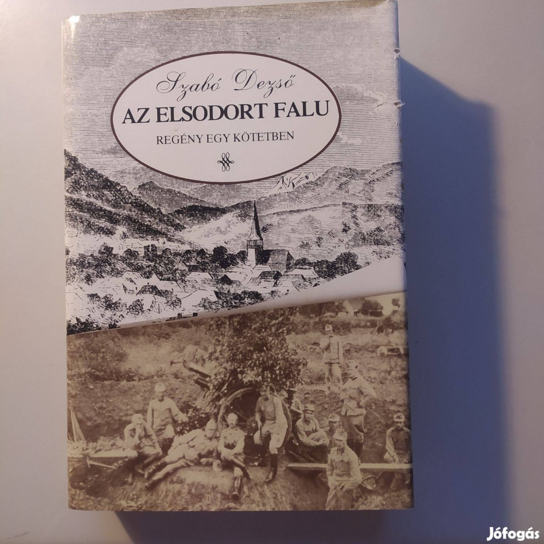 Szabó Dezső: Az elsodort falu - Regény egy kötetben