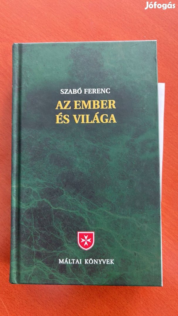 Szabó Ferenc Az ember és világa