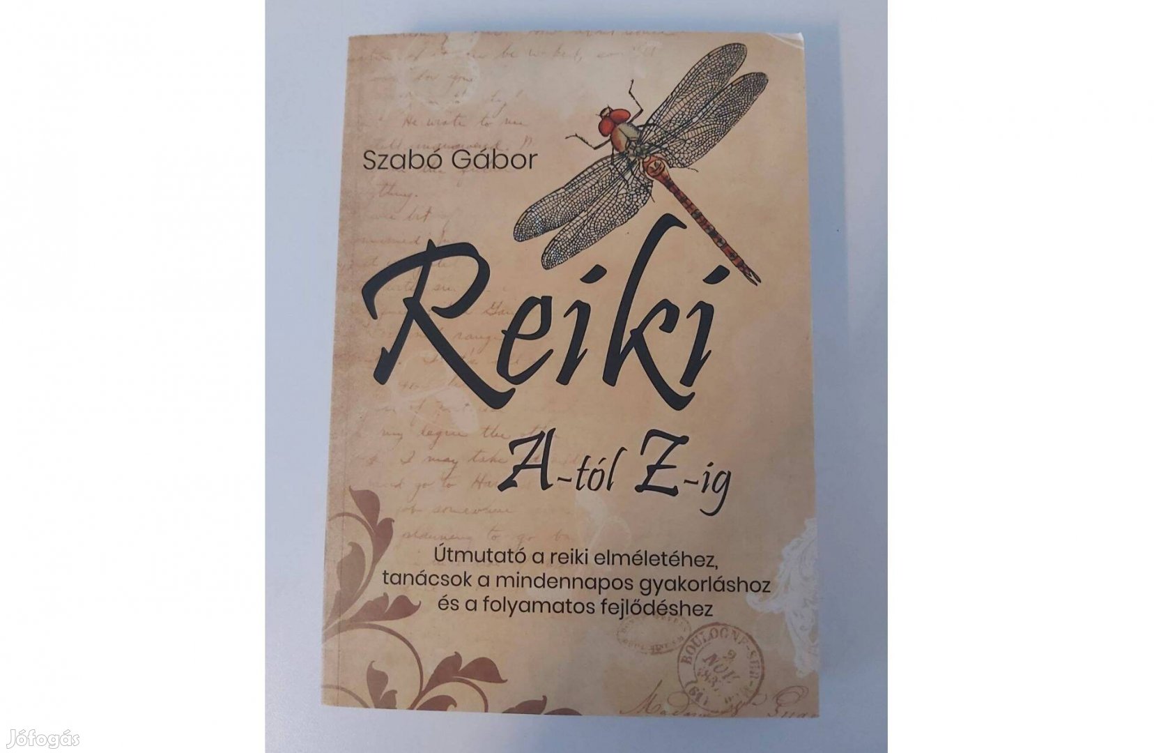 Szabó Gábor: Reiki A-tól Z-ig