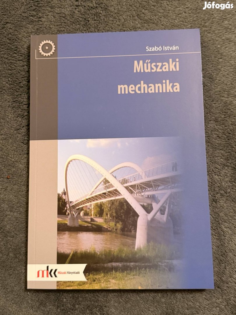 Szabó István - Műszaki mechanika