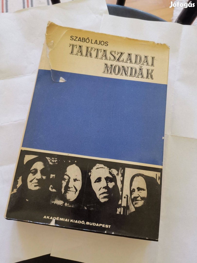 Szabó Lajos - Taktaszadai mondák - Taktaszada Borsod-Abaúj-Zemplén