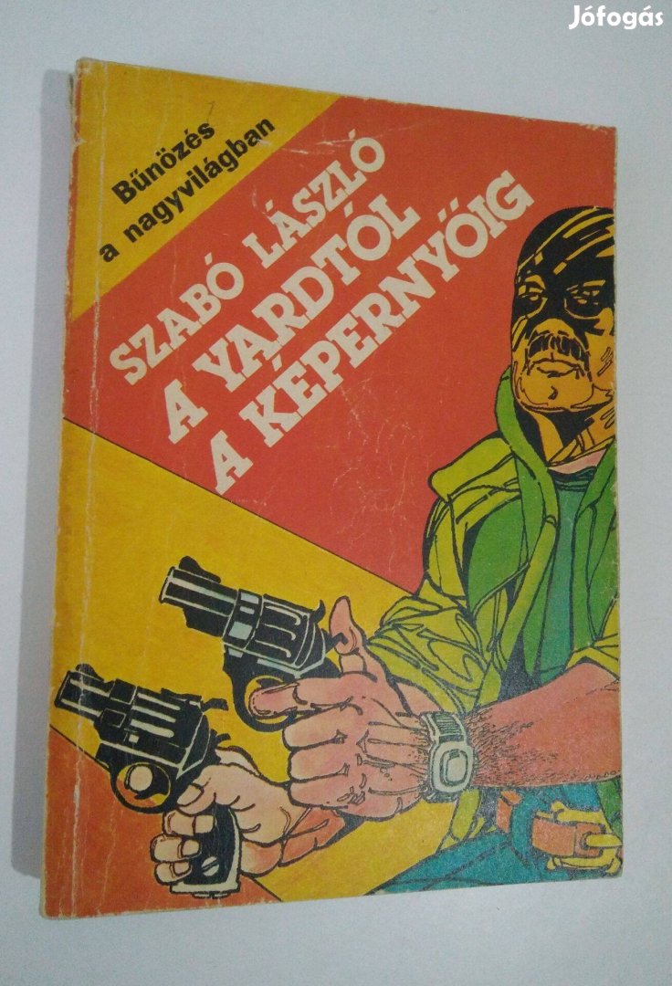 Szabó László - A Yardtól a képernyőig