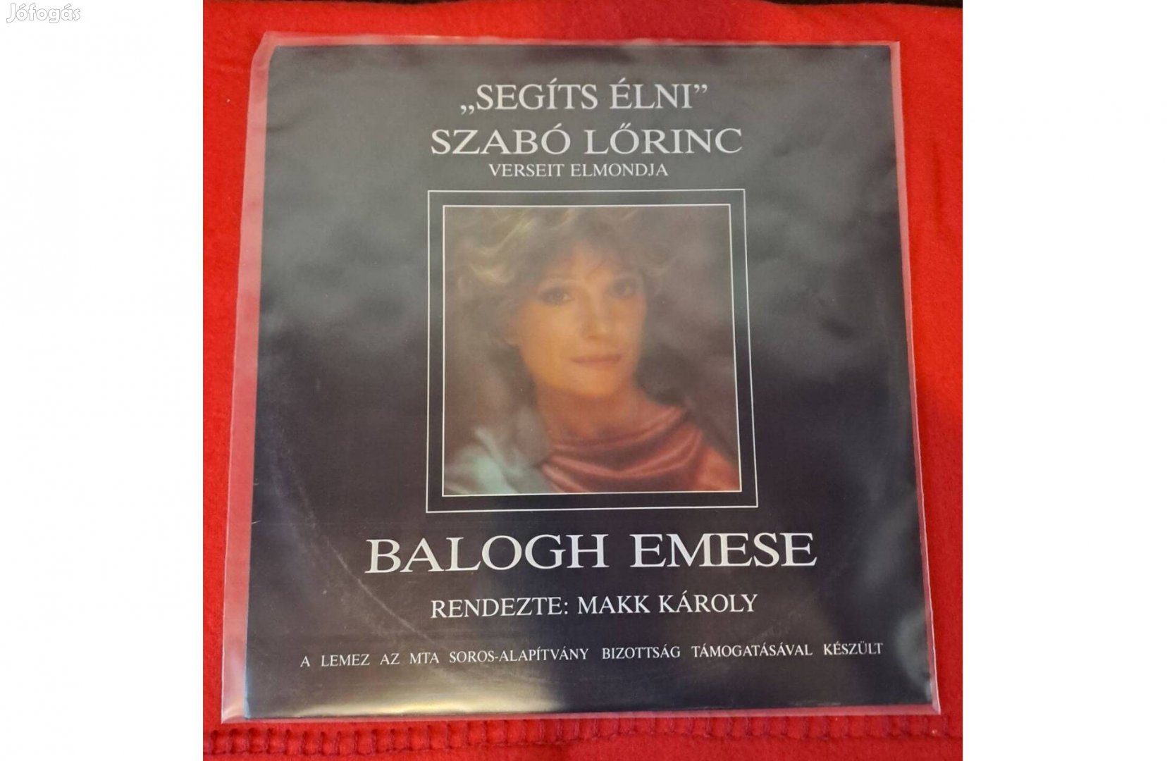 Szabó Lőrinc Verseit Elmondja Balogh Emese - Segíts Élni LP