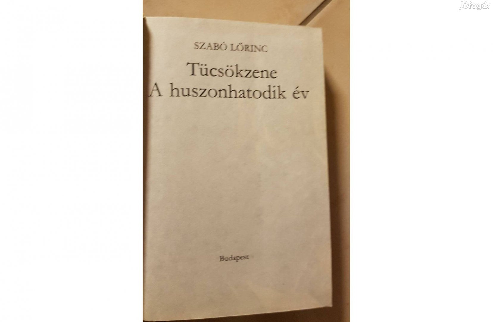 Szabó Lőrinc - Tücsökzene / A huszonhatodik év