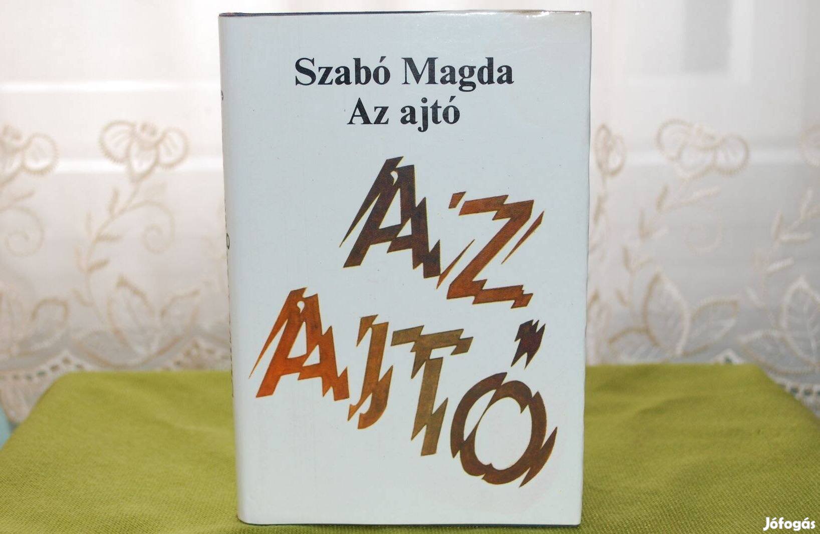 Szabó Magda Az ajtó