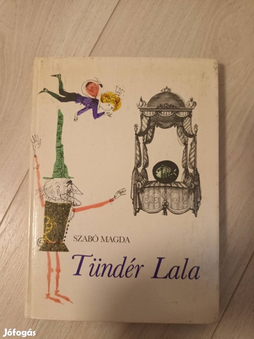 Szabó Magda Tündér Lala