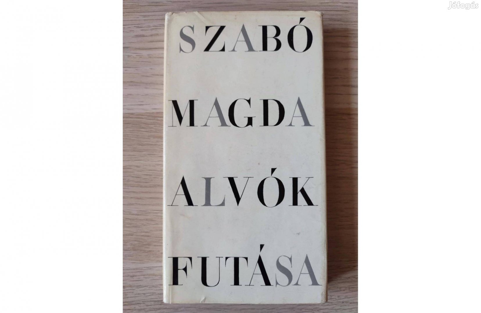 Szabó Magda: Alvók futása