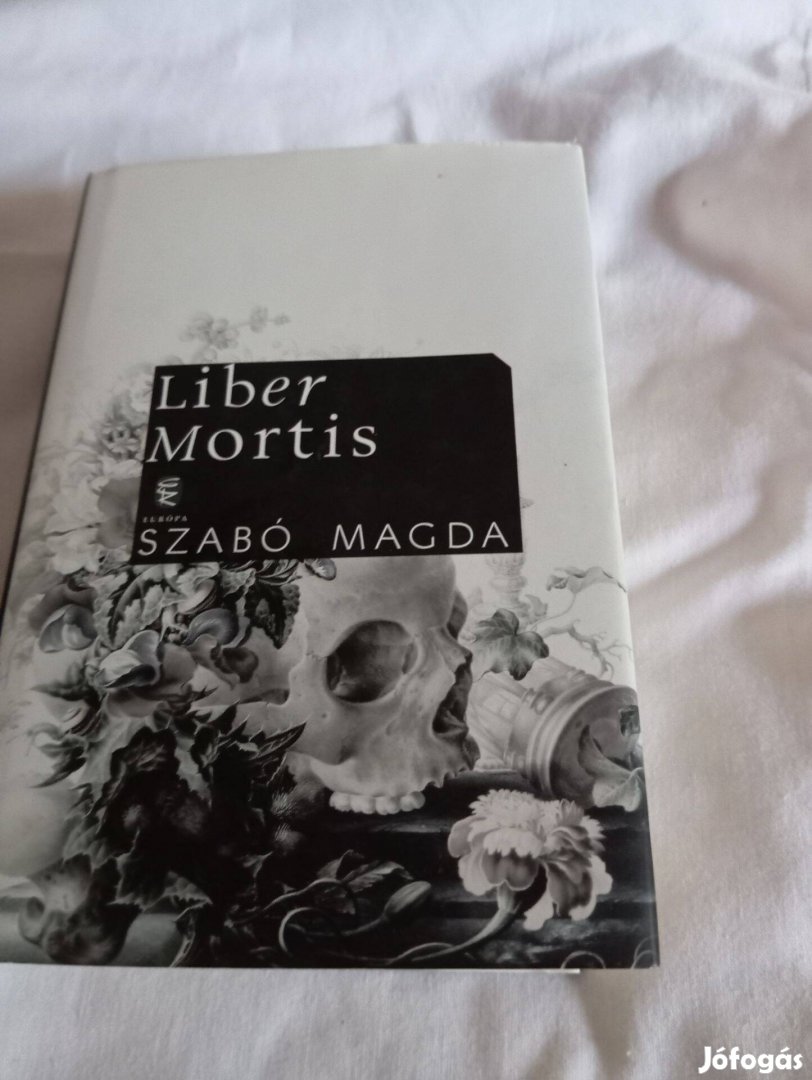 Szabó Magda: Liber Mortis