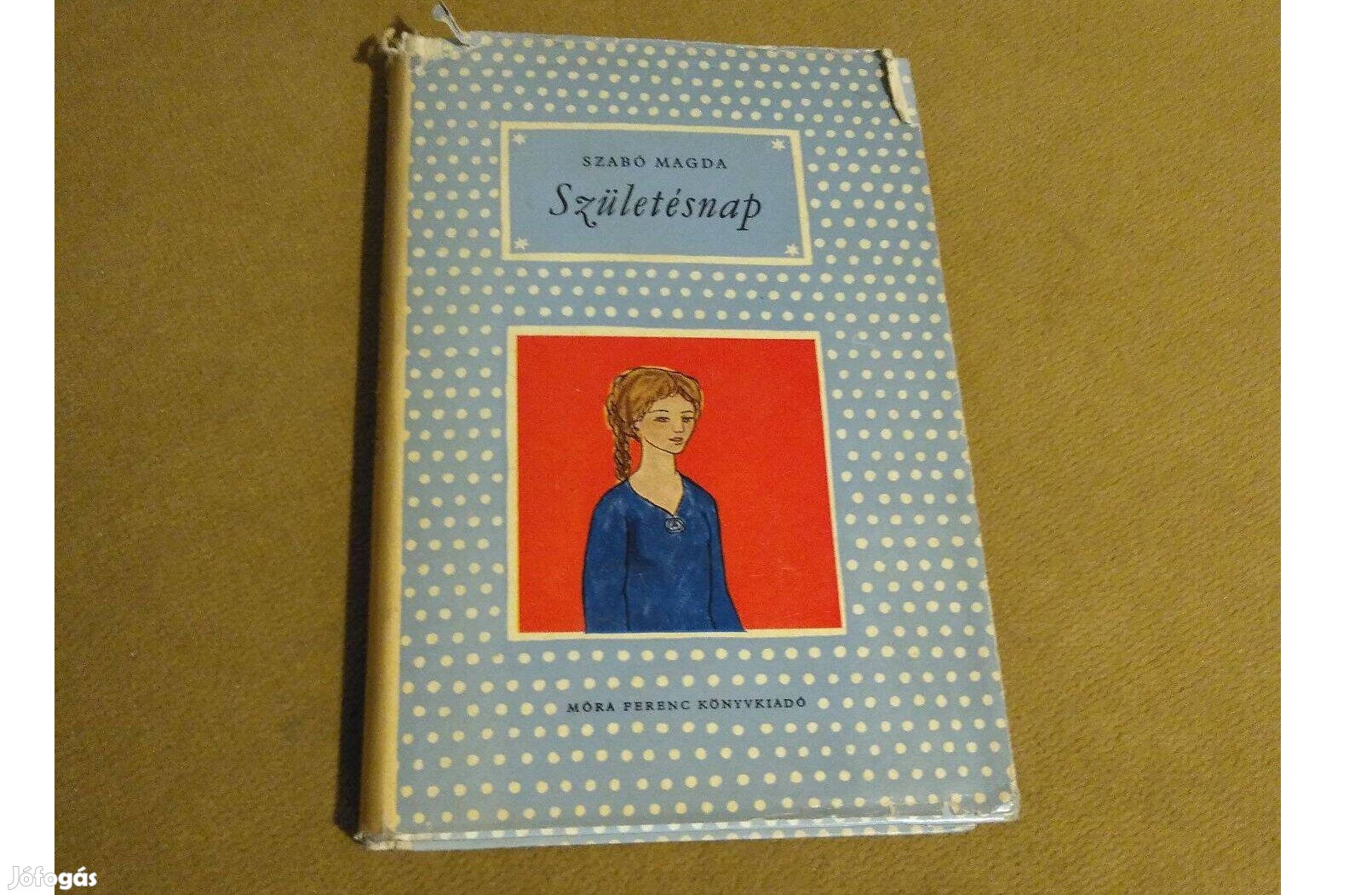 Szabó Magda: Születésnap (1962)