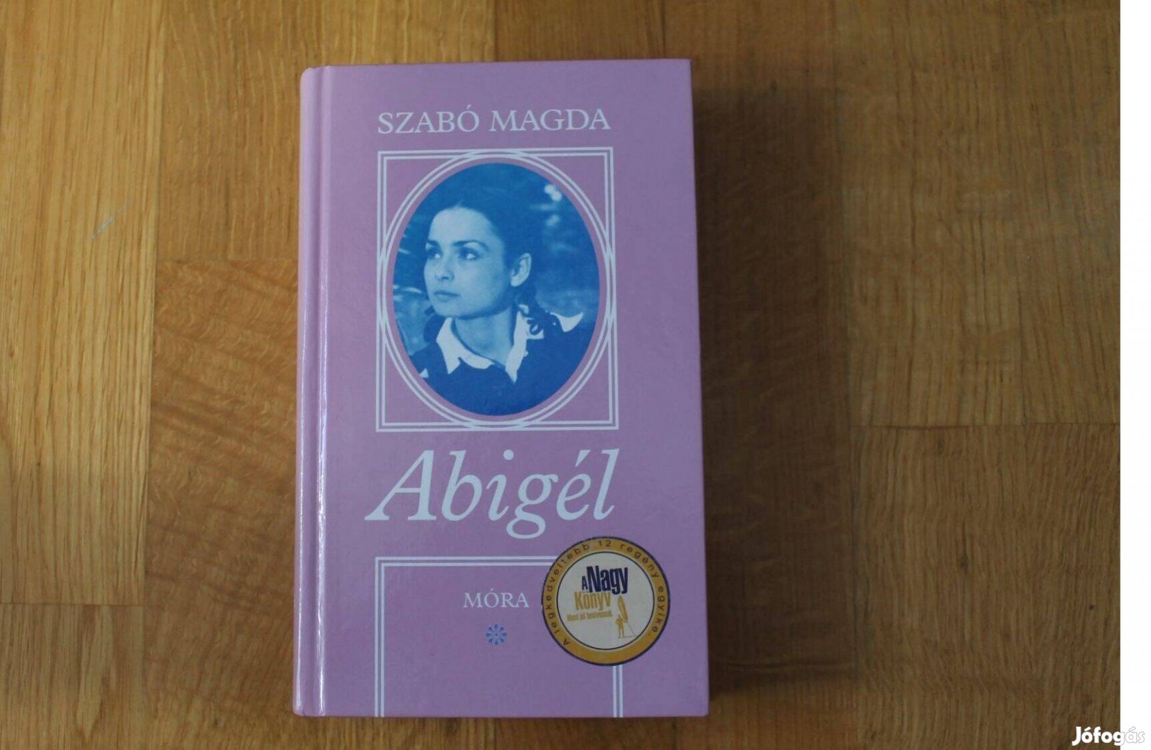 Szabó Magda - Abigél