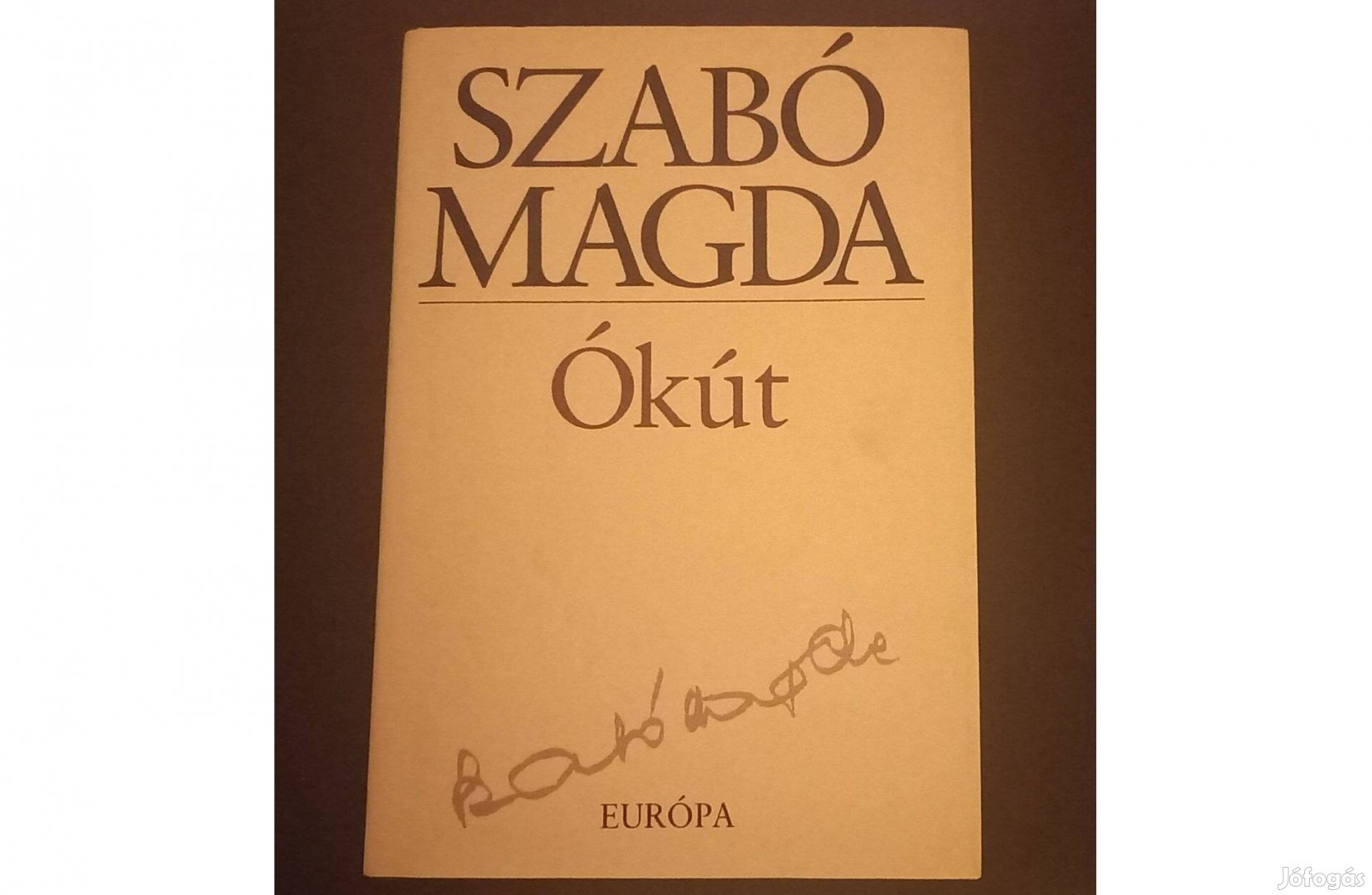 Szabó Magda - Ókút c. könyv