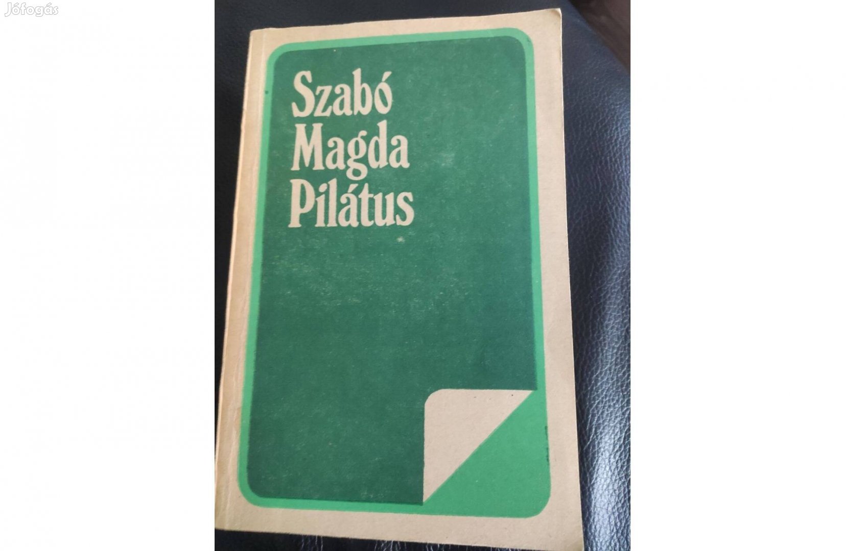 Szabó Magda : Pilátus