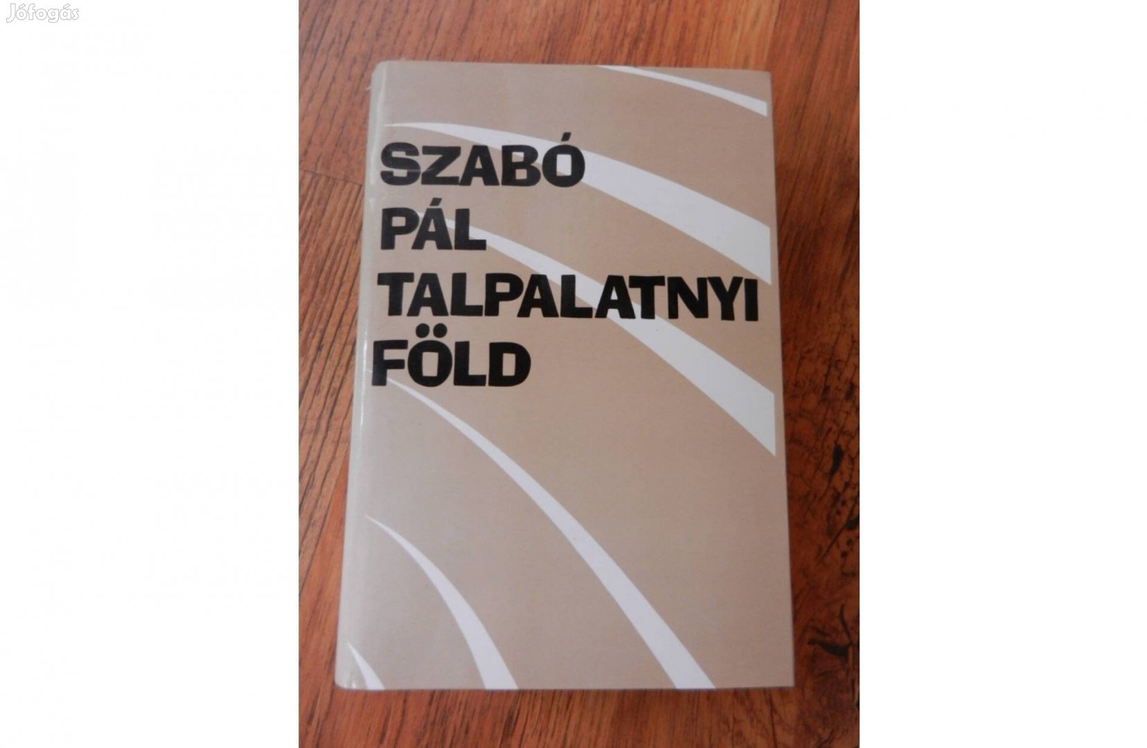 Szabó Pál - Talpalatnyi föld