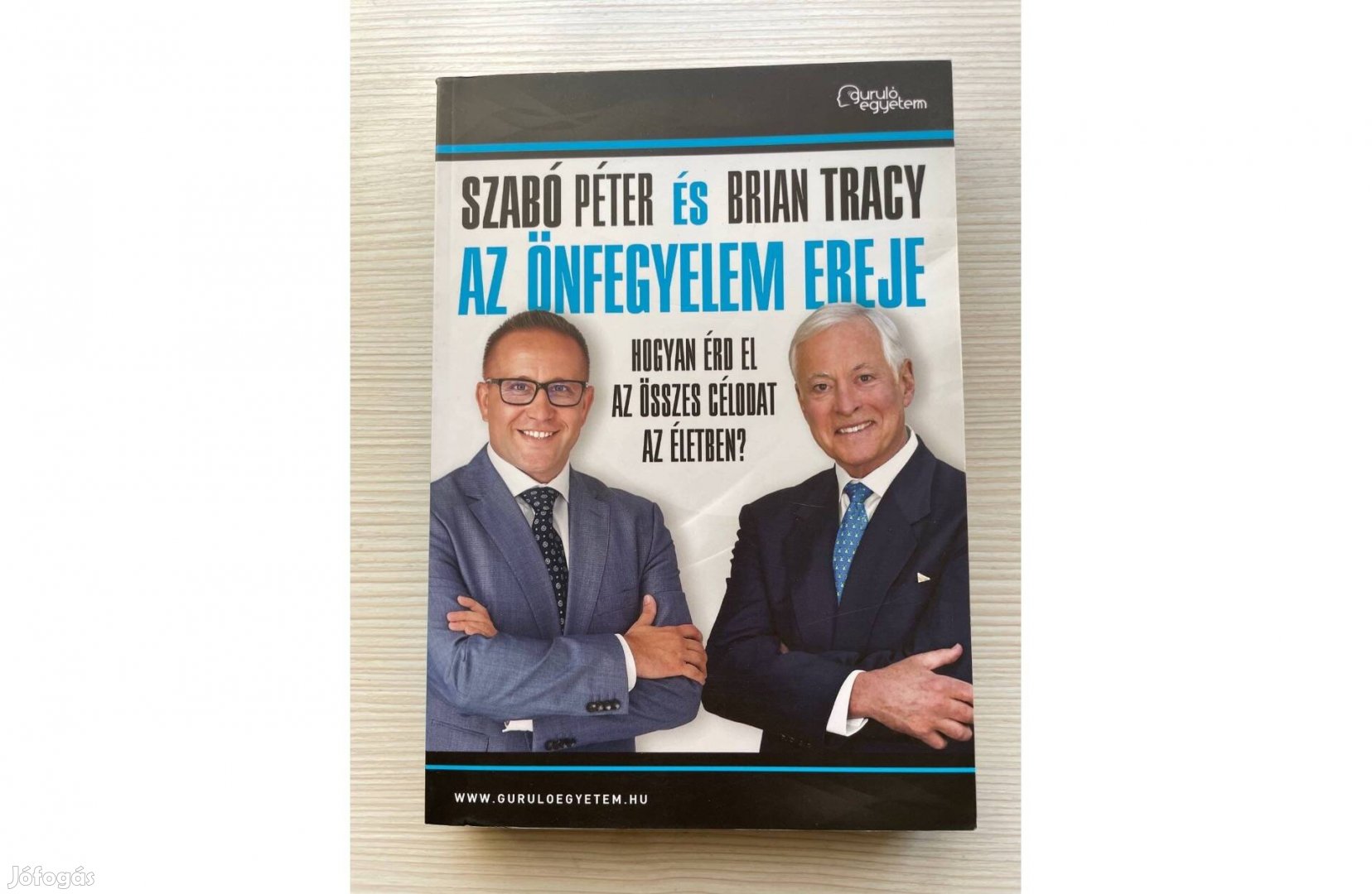 Szabó Péter, Bryan Tracy - Az önfegyelem ereje