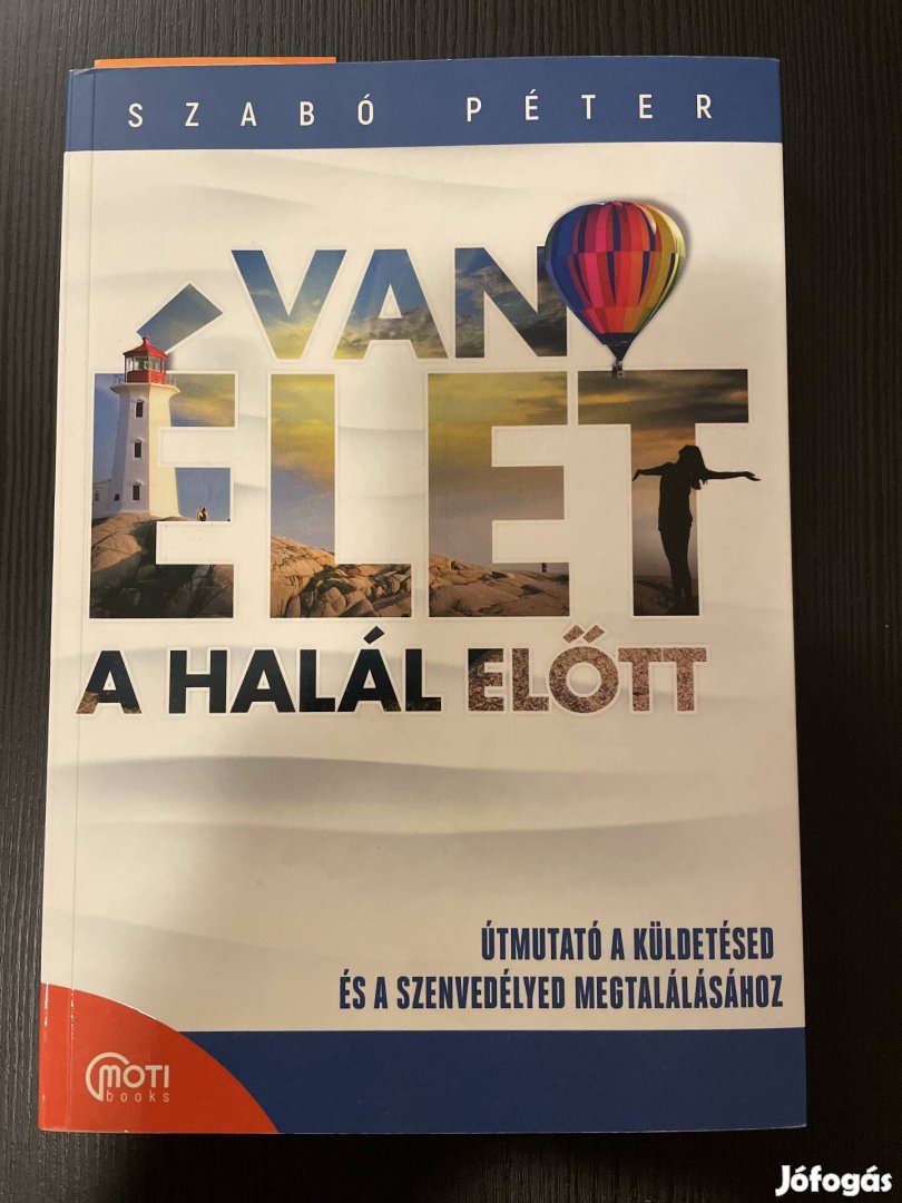 Szabó Péter: Van élet a halál előtt