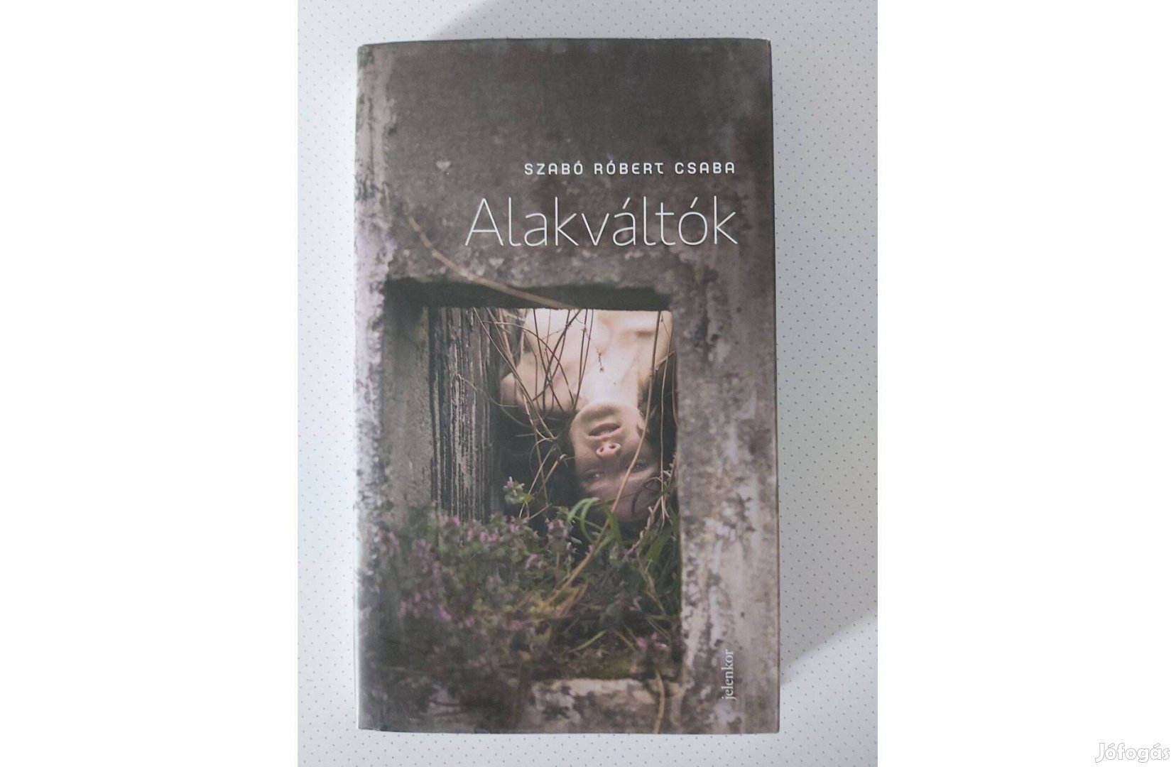 Szabó Róbert Csaba Alakváltók