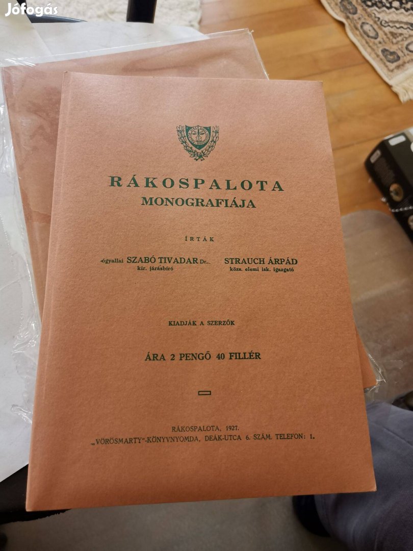 Szabó Tivadar - Strauch Árpád Rákospalota monografiája / monográfiája