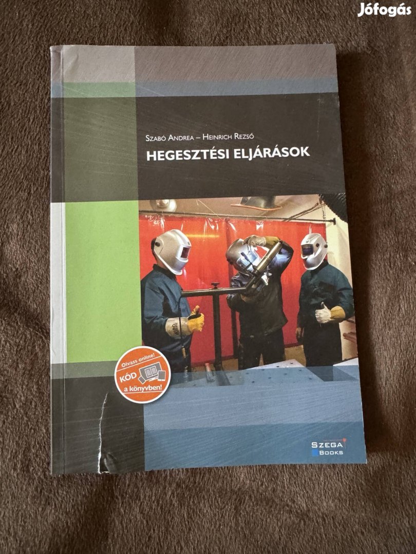 Szabó, Heinrich - Hegesztési eljárások