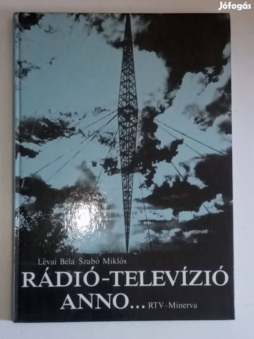 Szabó - Lévai Rádió-televízió anno. (mindkét szerző által aláírt pél