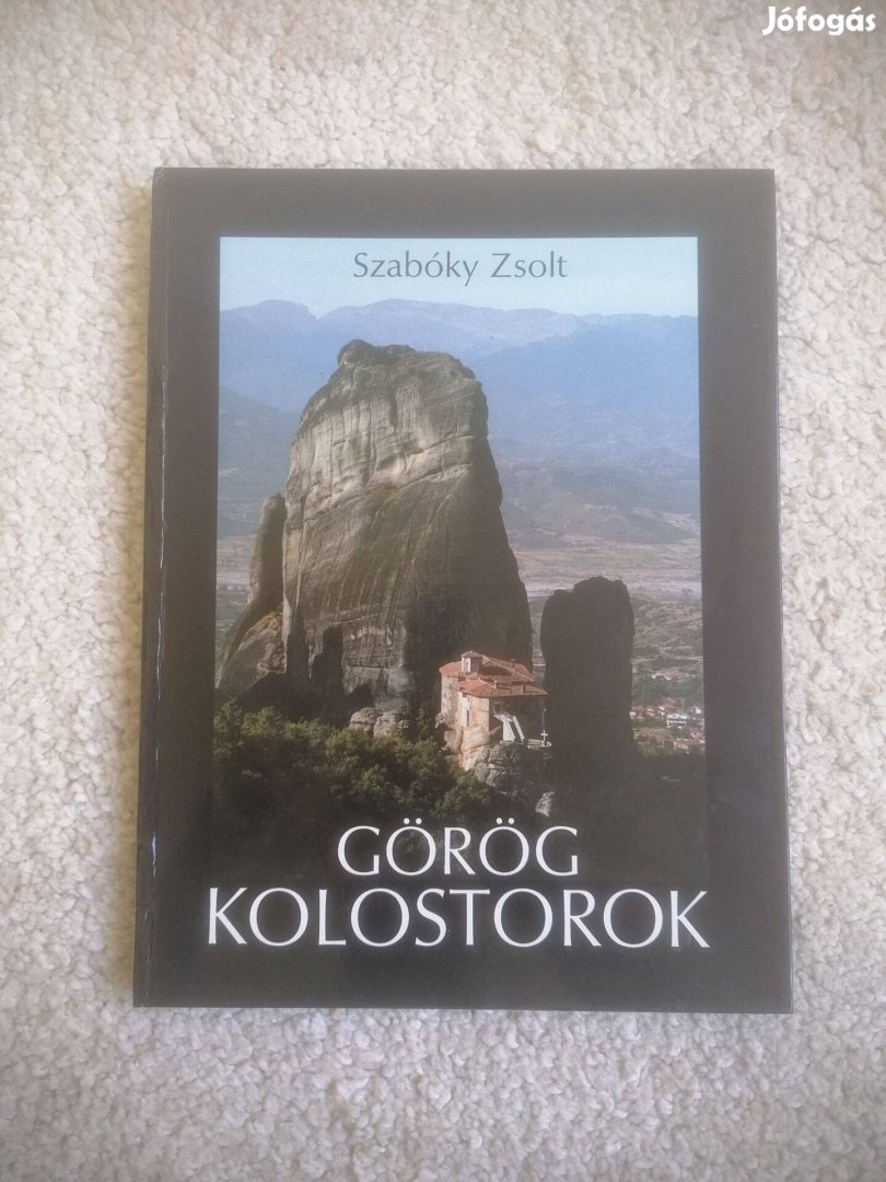 Szabóky Zsolt: Görög kolostorok