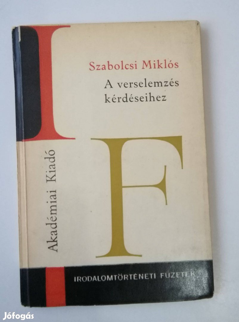 Szabolcsi Miklós - A verselemzés kérdéseihez / Irodalomtörténeti füzet