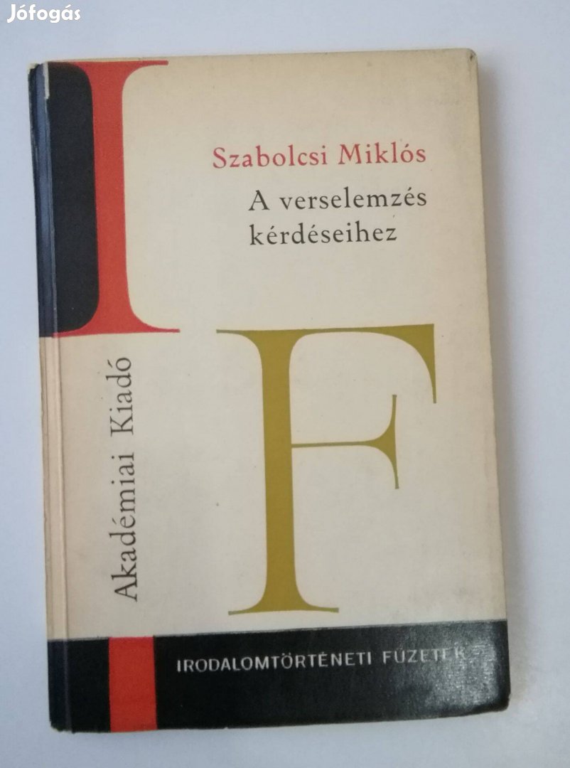 Szabolcsi Miklós - A verselemzés kérdéseihez / Irodalomtörténeti füzet