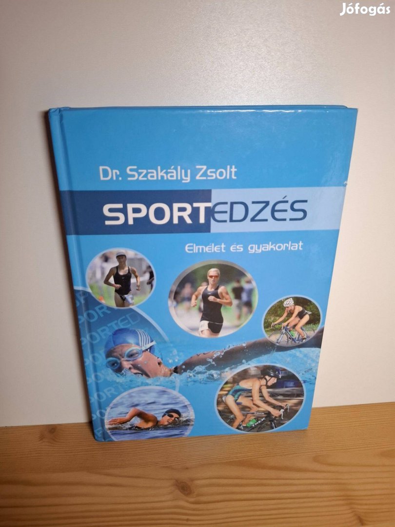 Szakály Zsolt: Sportedzés