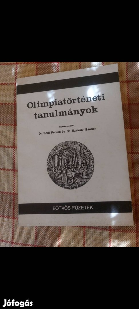 Szakály, Som: Olimpiatörténeti tanulmányok 