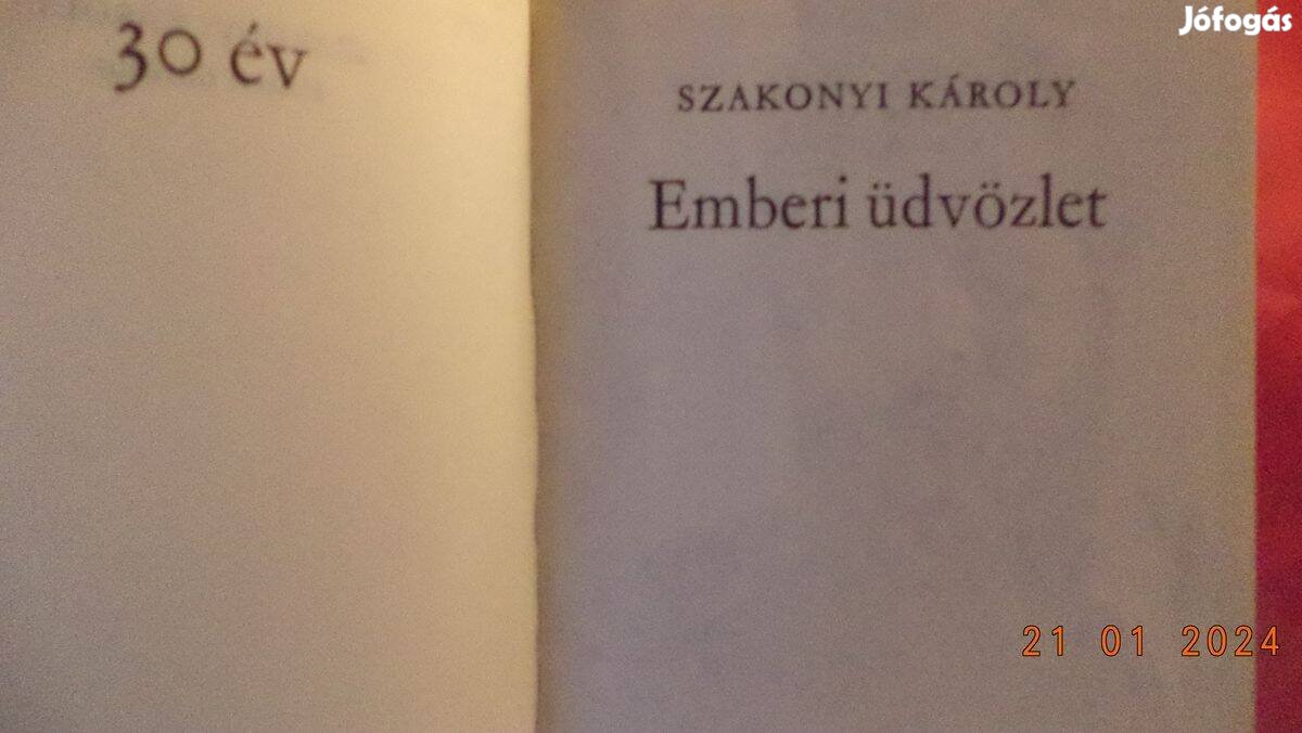 Szakonyi Károly: Emberi üdvözlet