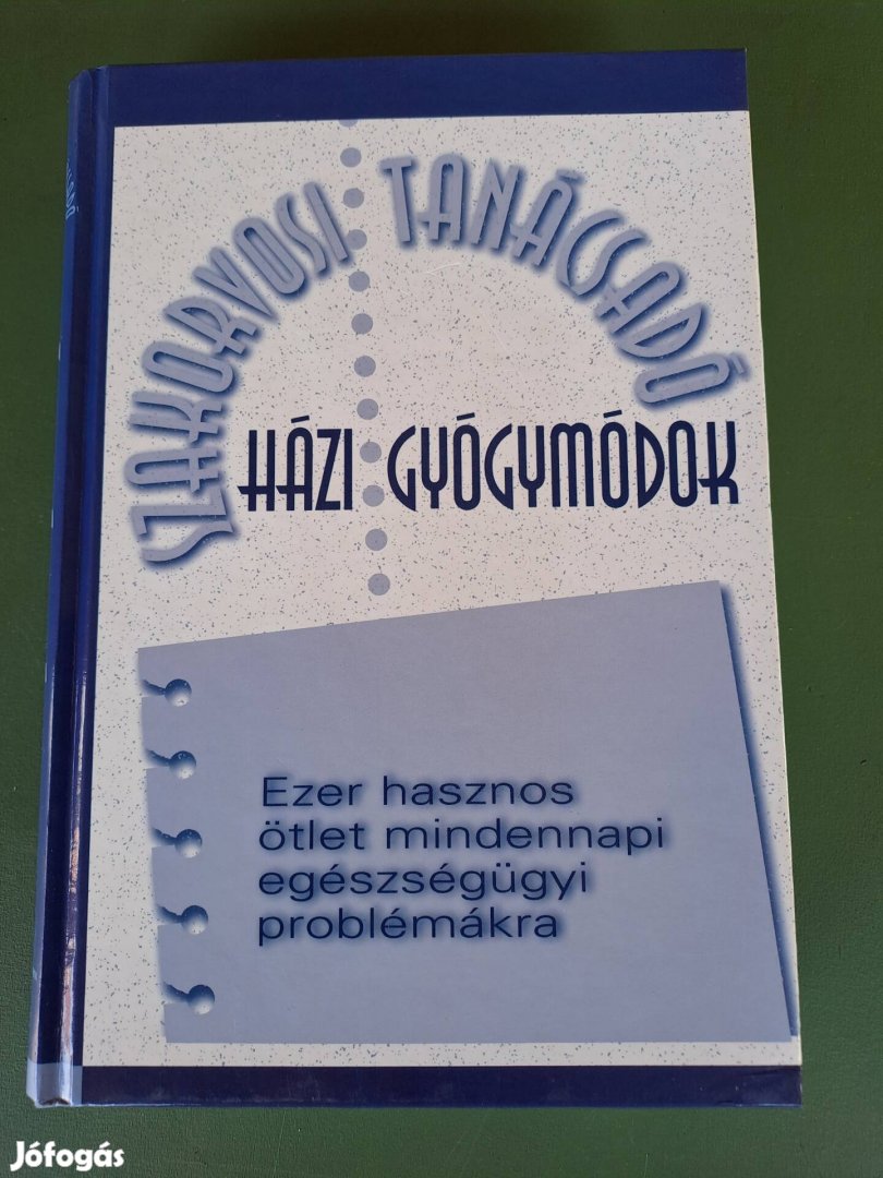 Szakorvosi Tanácsok- Házi Gyógymódok