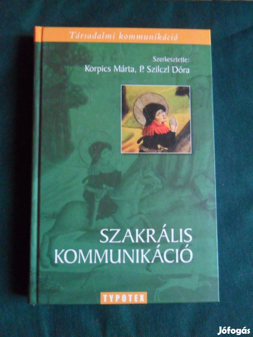 Szakrális kommunikáció (Korpics M. - P. Szilczi D.)
