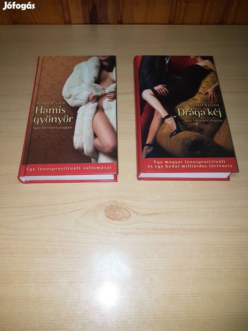 Szalai Vivien - Hamis gyönyör Drága kéj 2 kötet