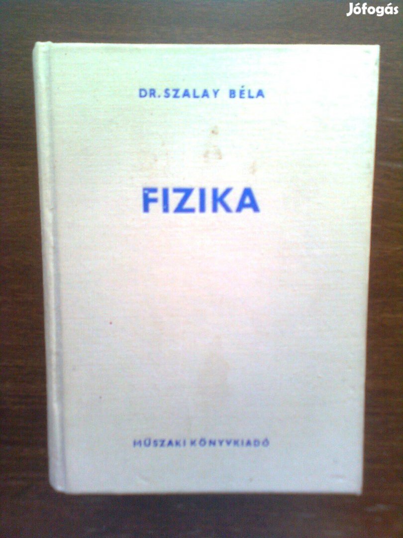 Szalay Béla: Fizika