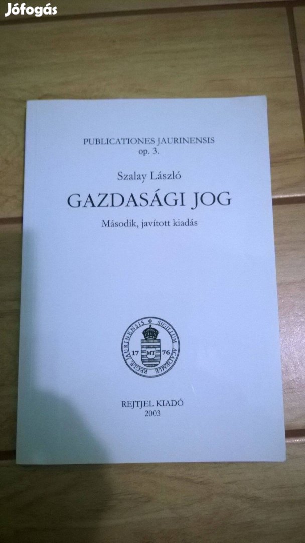 Szalay Gyula - Gazdasági jog