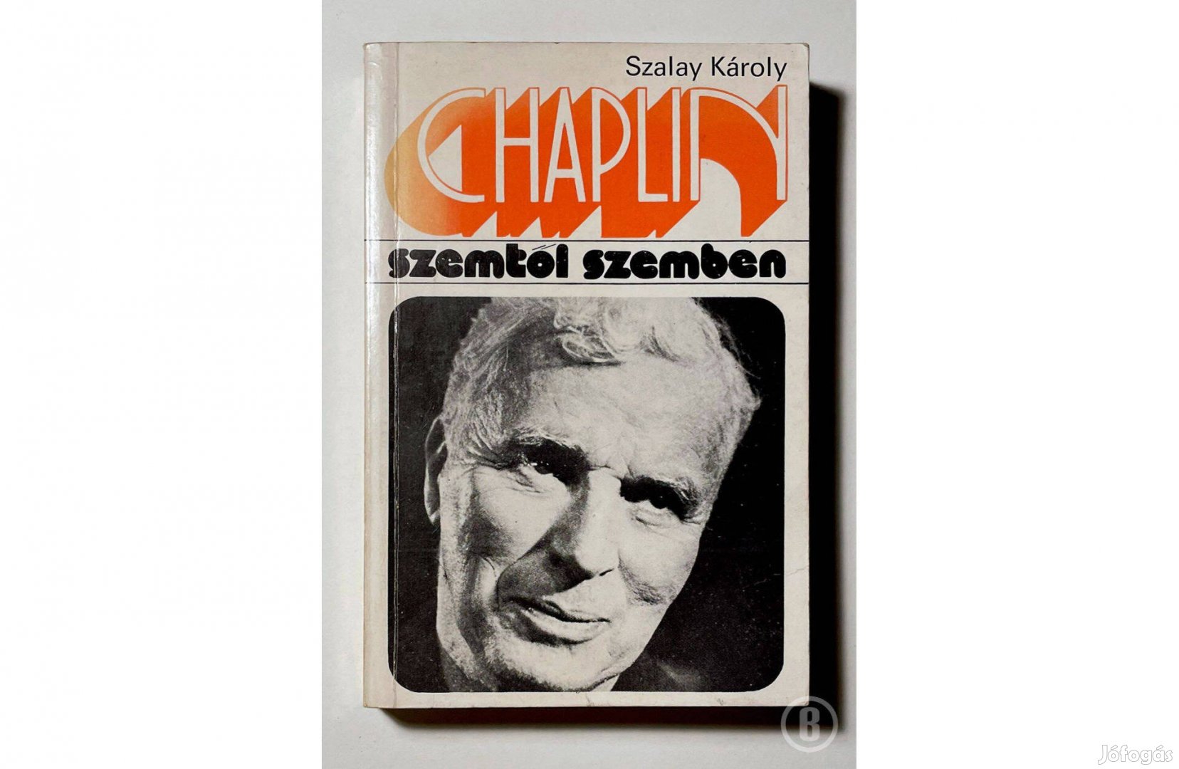 Szalay Károly Chaplin - - - Csak személyesen!