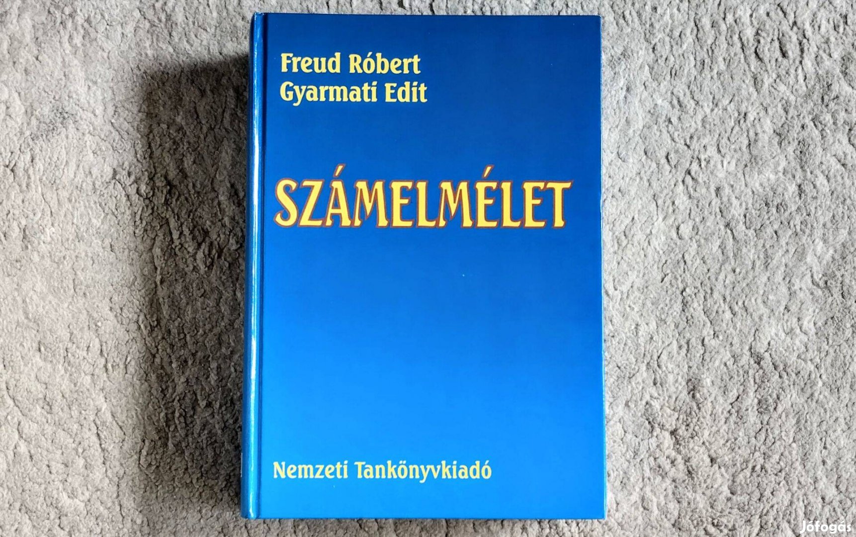 Számelmélet - Freud Róbert, Gyarmati Edit 2. javított, bővített kiadás