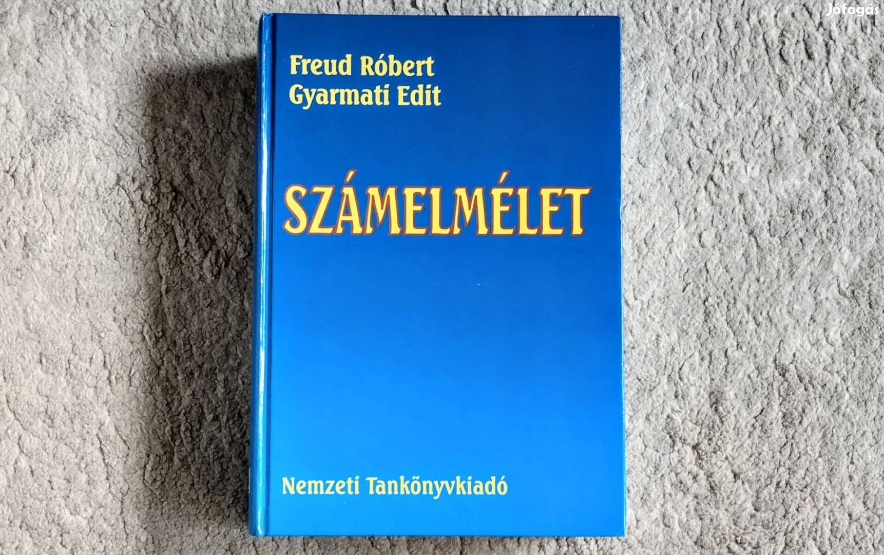 Számelmélet - Freud Róbert, Gyarmati Edit 2. javított, bővített kiadás