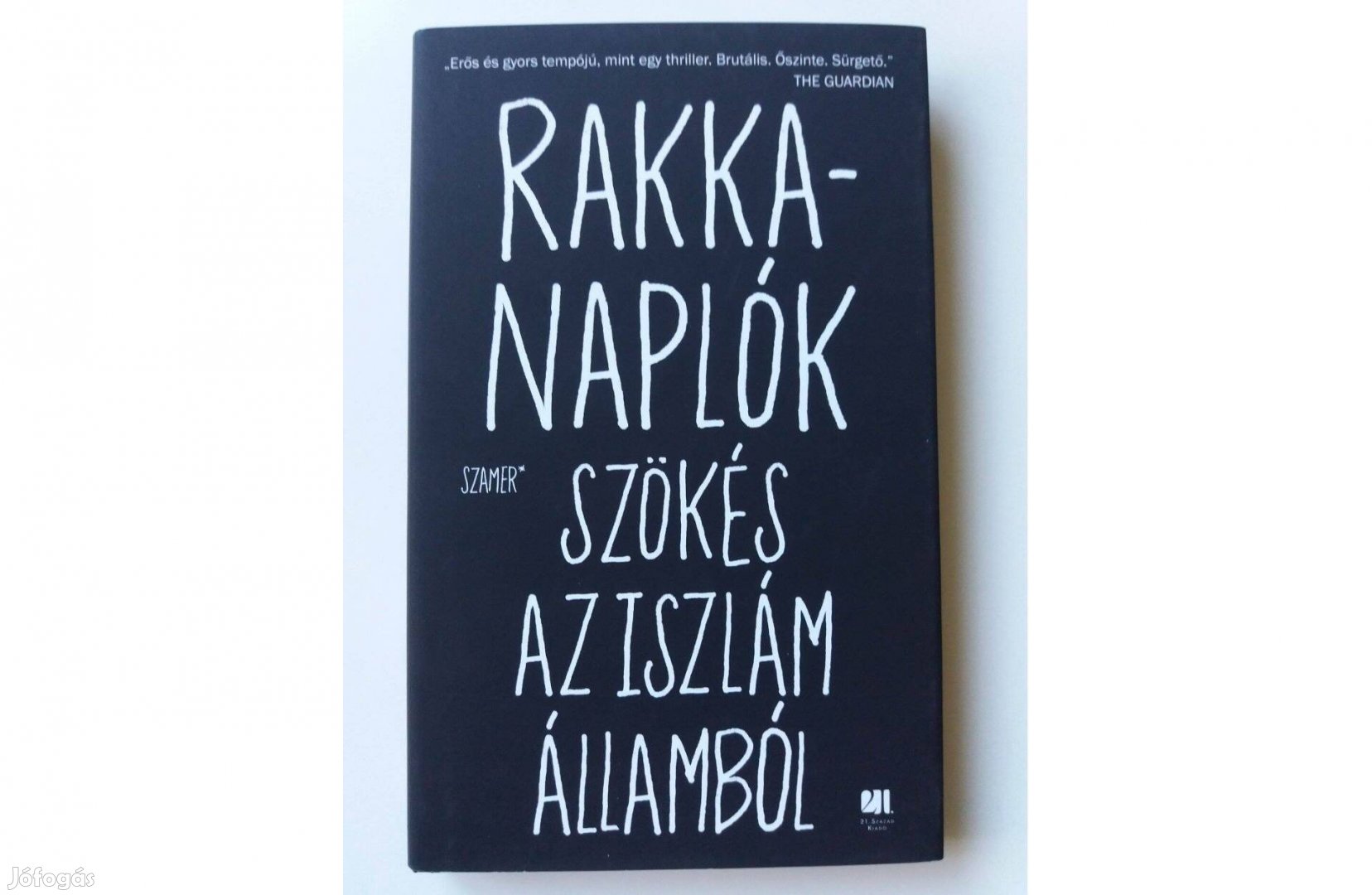 Szamer: Rakka-naplók (Szökés az Iszlám Államból)