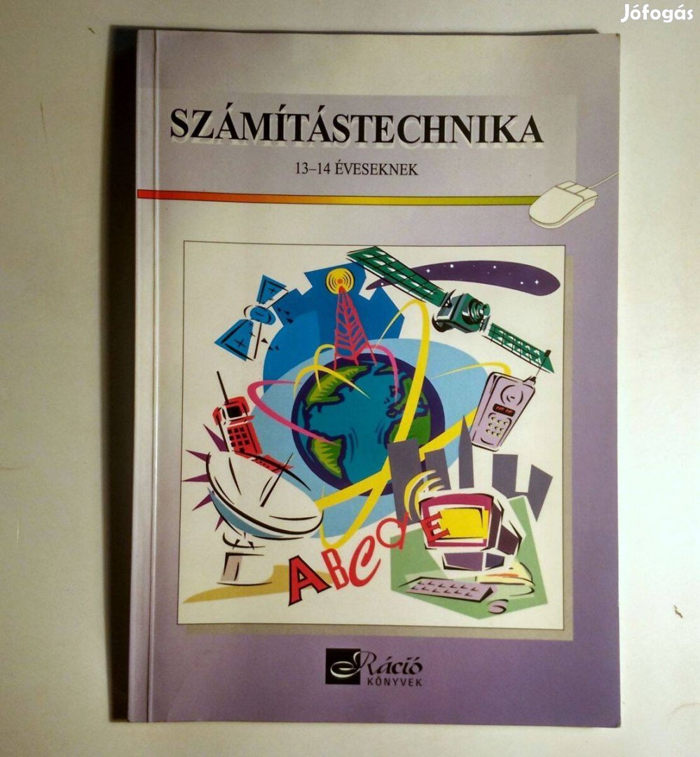 Számítástechnika 13-14 Éveseknek (Végh András) 1999 (7kép+tartalom)