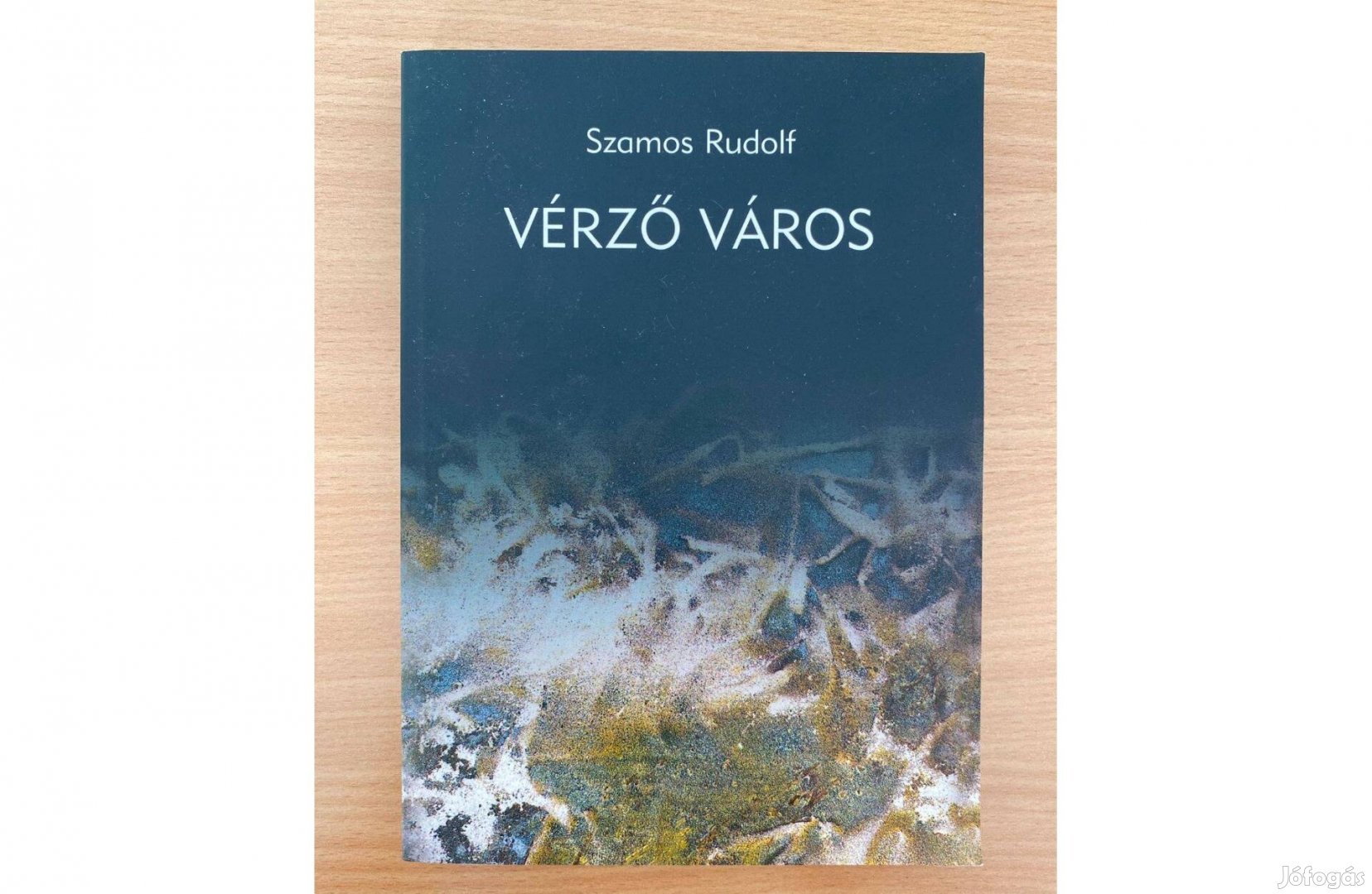 Szamos Rudolf: Vérző város (új)