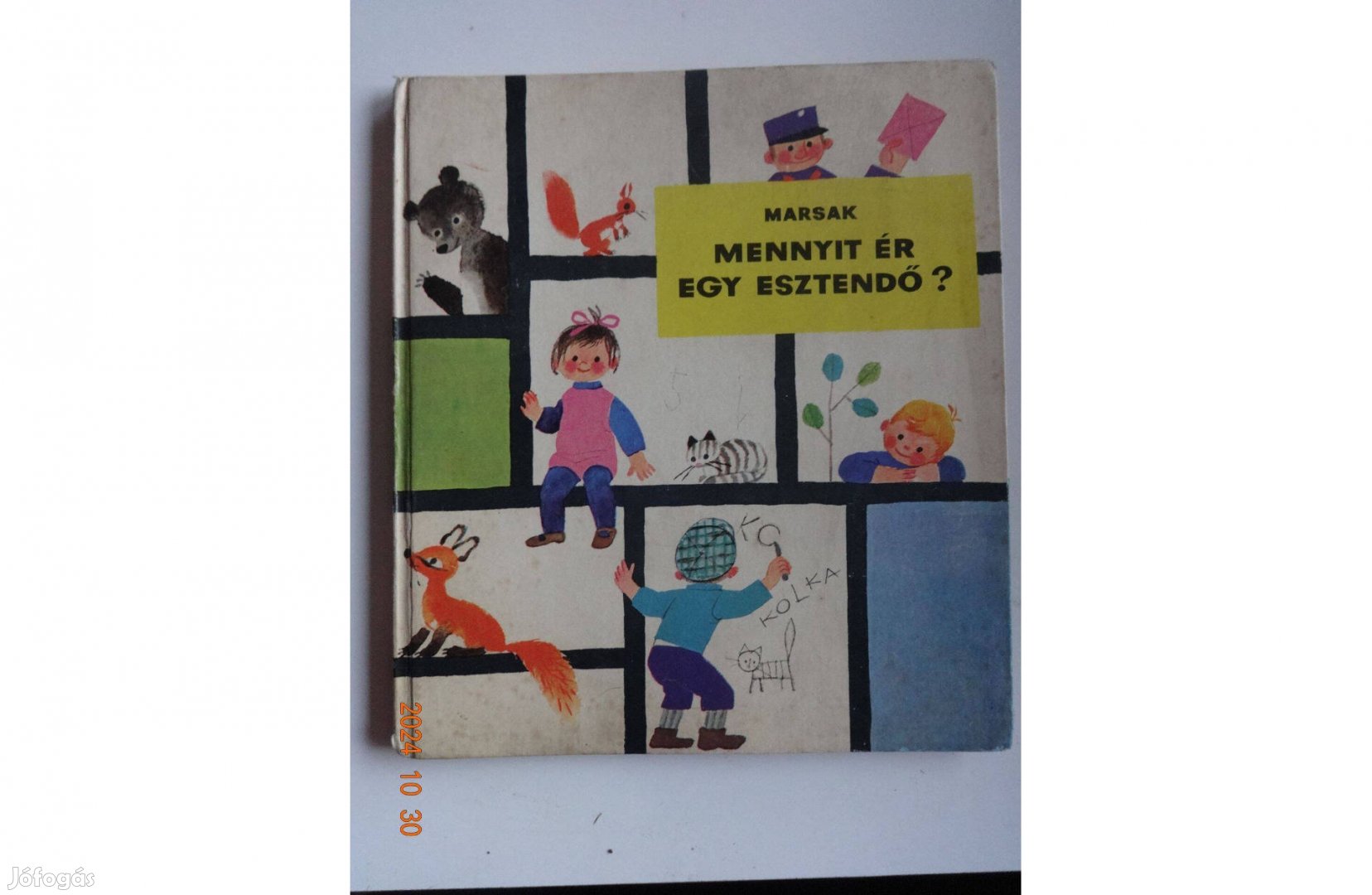 Szamuil Marsak Mennyit Ér Egy Esztendő? - F. Győrffy Anna rajz (1965)